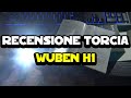 Recensione torcia Wuben H1