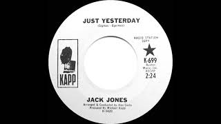 1965 Jack Jones - Just Yesterday (mono 45)