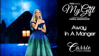 Carrie Underwood - Away In A Manger | HBO Max