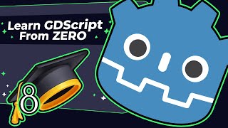 2D Game Development in 2025 with the Godot Engine | Learn GDScript from Zero - 8