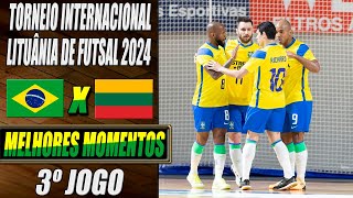 Brasil X Lituânia | 3º Jogo | Torneio Internacional da Lituânia de Futsal 2024 (16/04/2024)