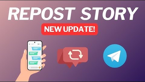 How to Repost Telegram Story (NEW UPDATE)