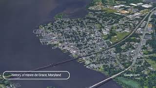 The history of Havre de Grace, Maryland