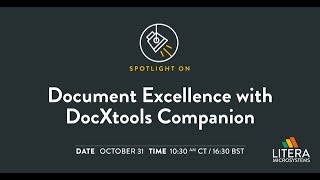 Spotlight On | Document Excellence with DocXtools Companion