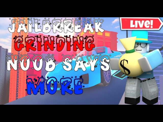 Download and install Roblox Jailbreak Grinding And ...