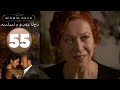 مسلسل و يبقى الحب الحلقة 55