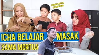 Icha Belajar Masak Sama Mertua