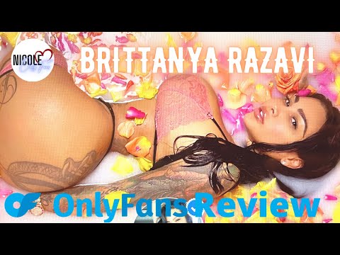 Brittanya Razavi OnlyFans | I Subscribed So You Won't Have to