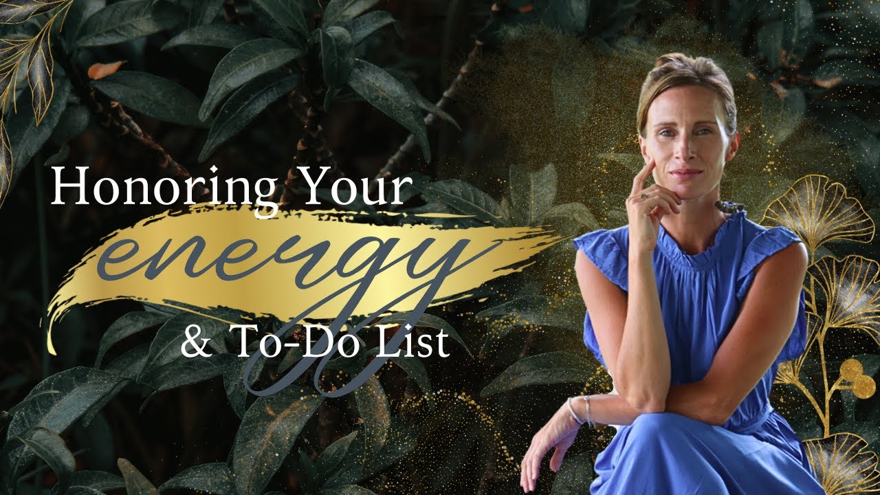 𝐇𝐨𝐧𝐨𝐫𝐢𝐧𝐠 𝐘𝐨𝐮𝐫 𝐄𝐧𝐞𝐫𝐠𝐲 & 𝐓𝐨-𝐃𝐨 𝐋𝐢𝐬𝐭