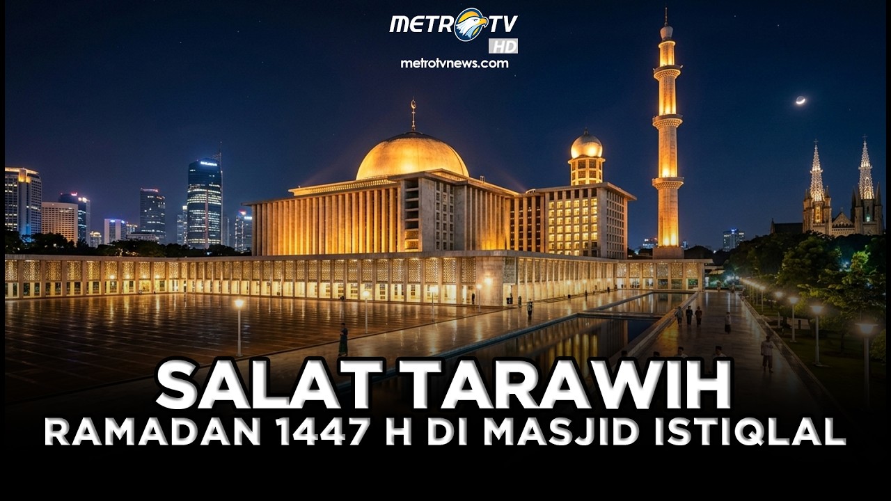 LIVE - SALAT TARAWIH MALAM KE-15  RAMADAN 1447 H DI MASJID ISTIQLAL (04/3)