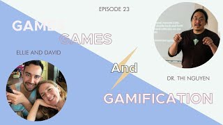 Games and Gamification feat. C. Thi Nguyen