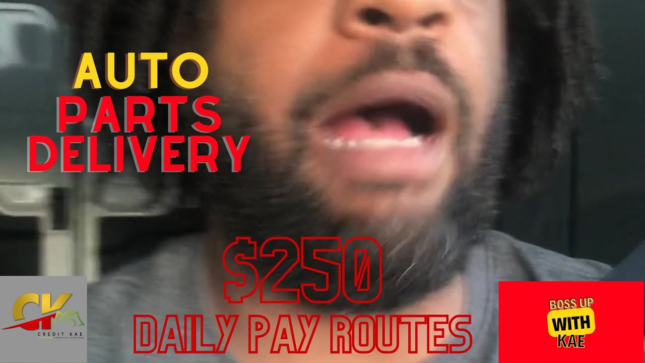 250 Daily Pay Routes Delivering auto parts or Medical Supplies YouTube