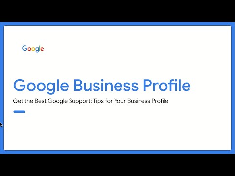Google Business Profile Support Tips