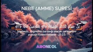 Nebe (Amme) Suresi Dinle |  Alaa Aqel ( Arapça Yazılışı ve Mealiyle) Büyük Haber Nedir?