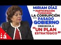 Miriam Díaz de PC: la corrupción en el pasado gobierno obedecía a un “plan estratégico”