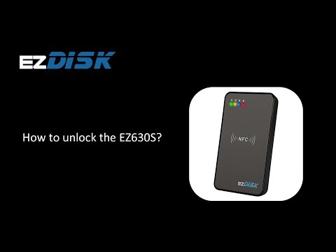 ezDISK EZ630S NFC Decrypter: How to unlock EZ630S?