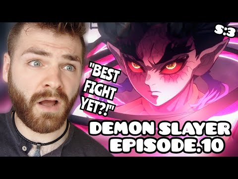 LOVE HASHIRA vs. HATE DEMON!!! | DEMON SLAYER - EPISODE 10 | SEASON 3 | New Anime Fan! | REACTION