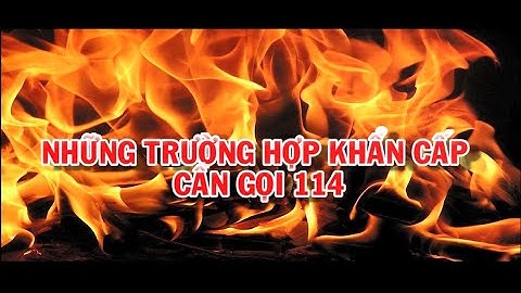 CÁC TRƯỜNG HỢP KHẨN CẤP GỌI 114 - CÁCH SỬ DỤNG BÌNH CHỮA CHÁY #daituyphong #PCCC #cachdungbinhcuuhoa