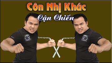 Côn nhị khúc CẬN CHIẾN - CÔN NHỊ KHÚC chiến đấu - Phần 02