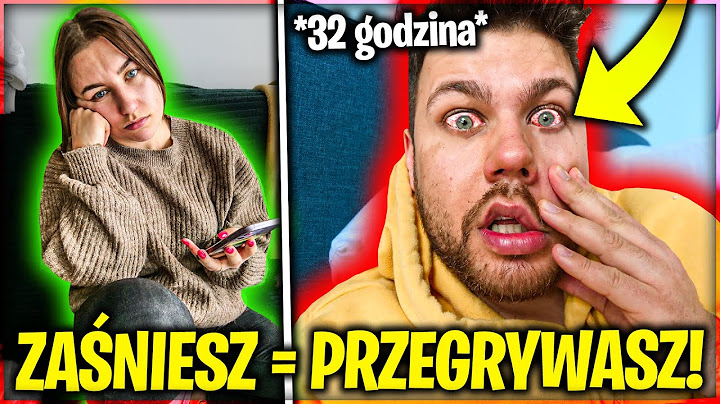KTO OSTATNI ZAŚNIE WYGRYWA $$$!