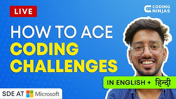 How To Ace Coding Challenges | Tips To Ease Coding Challenge | Best Way To Ace Coding |Coding Ninjas
