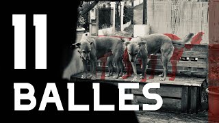 11 Balles