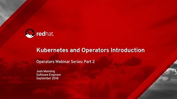 Introduction to Kubernetes and Operators