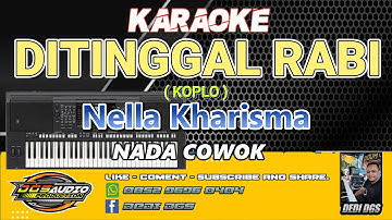 KARAOKE. DITINGGAL RABI ( KOPLO ) - Nella Kharisma  - NADA PRIA.- DGS AUDIO 2025.
