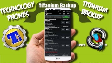 [[Como hacer Respaldos]] con [[Titanium Backup Pro]] [[Root]]