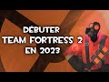 Dbuter team fortress 2 en 2024 guideavis