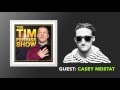 Casey Neistat Interview (Full Episode) | The Tim Ferriss Show (Podcast)