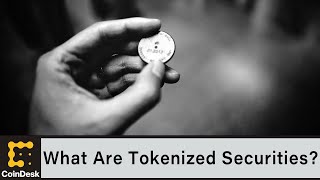 What Are Tokenized Securities?