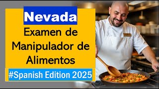 NV Food Handler Practice Test in Spanish 2025 Nevada Food Handler Card Exam
