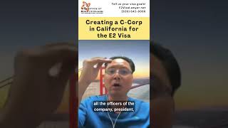 California C-Corp Basics: Formation Documents Explained for E2 Visa