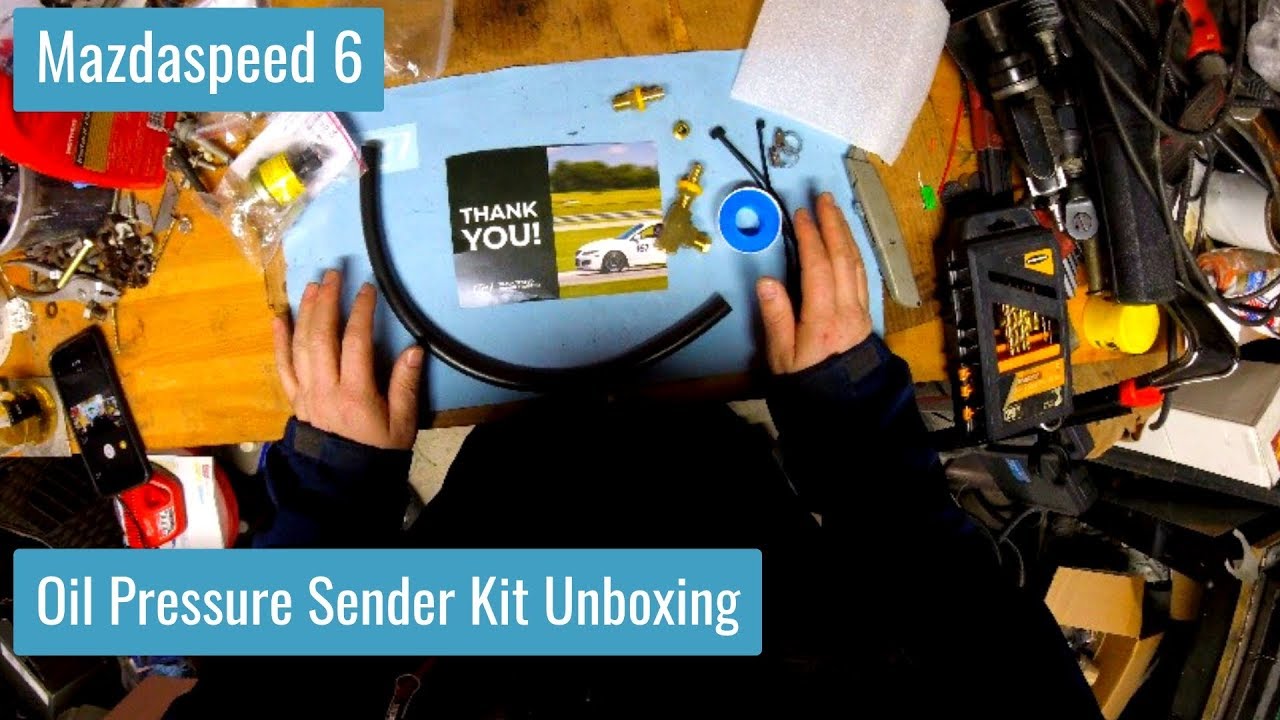 Mazdaspeed 6 Oil Pressure sender kit YouTube