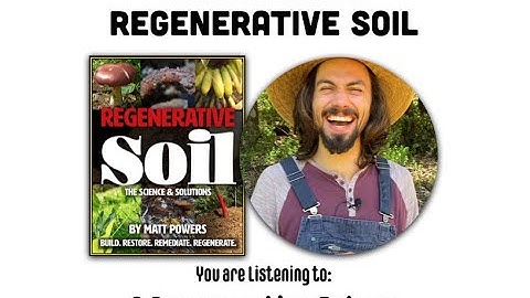 Matt Powers reading from Regenerative Soil - Introduction