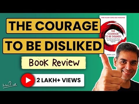 The Courage to be Disliked – BOOK REVIEW IN 10 MINUTES! | Ankur Warikoo Hindi