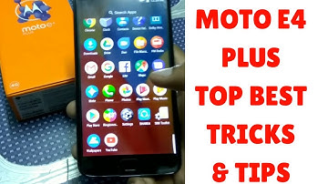 Moto E4 Plus Tricks & Tip ll Top Best Tricks of Moto E4 Plus