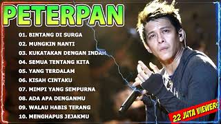 PETERPAN FULL ALBUM TANPA IKLAN ?| 20 LAGU TERBAIK SEPANJANG MASA