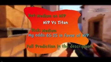 NiP Vs Titan CS:GO Lounge Predictions 07-04-2015