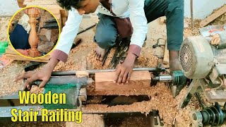 Lathe Machine Woodworking for Stair Railings