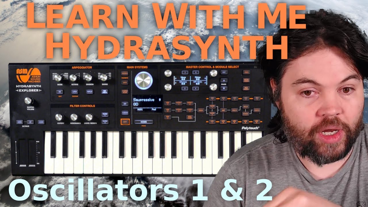 Learn With Me - Hydrasynth: Ep03 - Oscillators 1 & 2