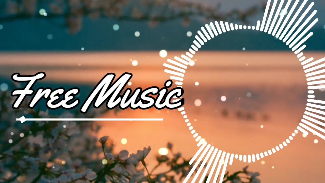 No Copyright Sounds Background Music YouTube