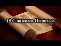 15 Comienzos Históricos