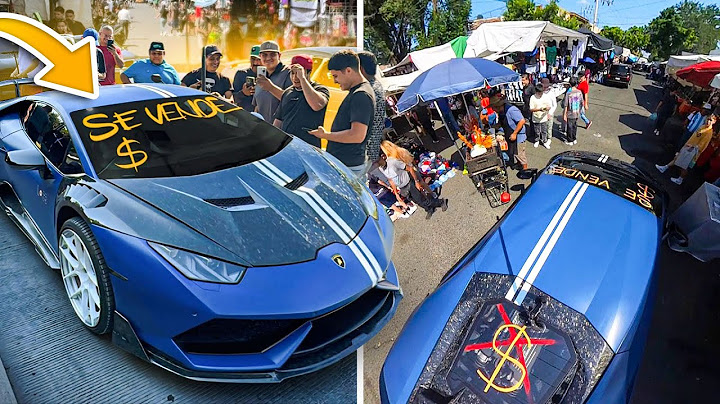 INTENTANDO VENDER MI LAMBORGHINI EN UN TIANGUIS | ManuelRivera11