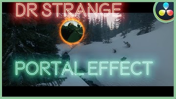 How To Make The Dr Strange Portal Effect | DaVinci Resolve 17 |