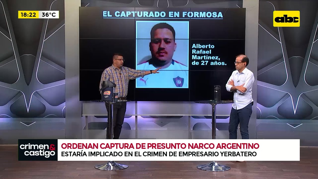 Crimen de empresario yerbatero: presunto narco argentino será extraditado a Paraguay