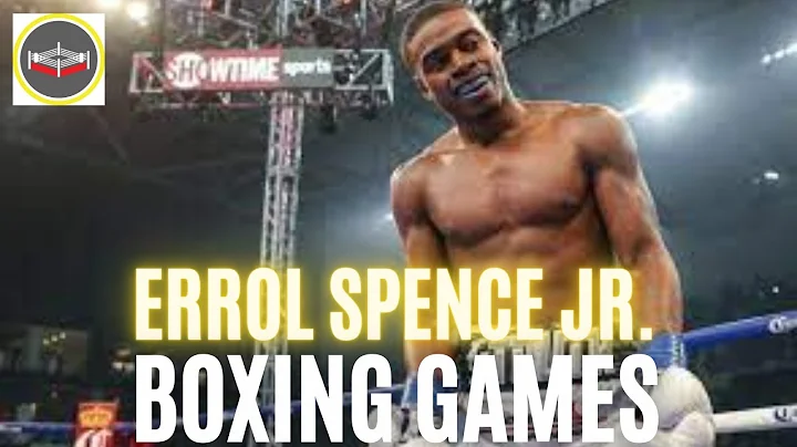 Errol Spence Jr. Boxing Games Against Counter Punc...