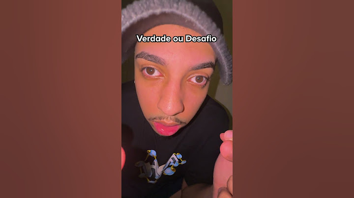 VERDADE ou DESAFIO