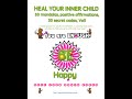 Heal your inner child BOOK with 30 positive affirmations, 30 secret codes, 30 mandalas -Print, Ebook